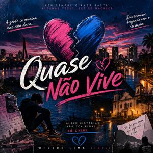 Quase Amor Não Vive