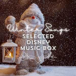 雪だるまつくろう～厳選オルゴール～ (Cover) [ディズニー映画「アナと雪の女王」]