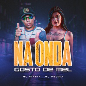 Na Onda - Gosto de Mel
