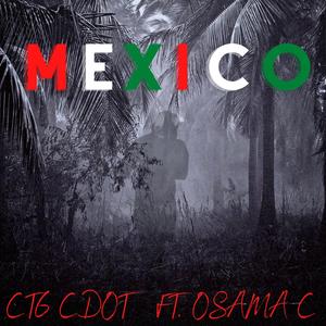 Mexico (feat. Osama C)