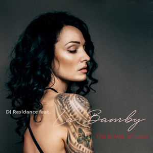 The Power of Love (DJ Residance Chillmix Extended Version)