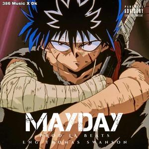 MAYDAY (feat. Dk)