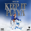 Blak Fog - Keep it Playa