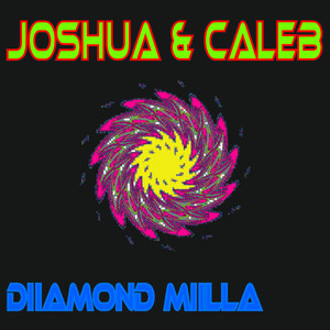 Joshua & Caleb