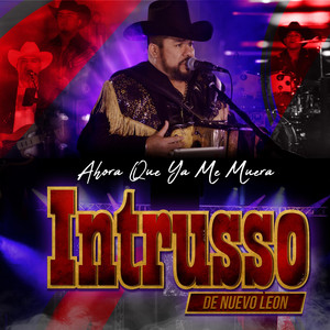 Ahora Que Ya Me Muera