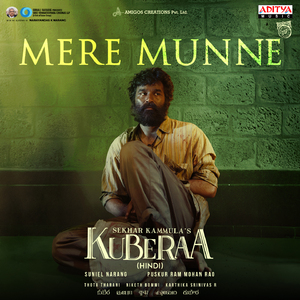 Mere Munne (From "Kuberaa - Hindi")