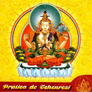 A Oracao Da Pratica De Tchenrezi De Gue