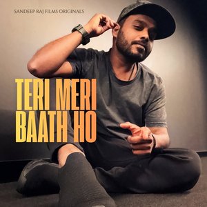 Teri Meri Baath Ho