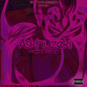 Askhuzeki (feat. Canvas)