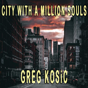 City With a Million Souls (feat. Lonny Eagleton)