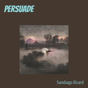 Persuade