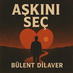 AŞKINI SEÇ