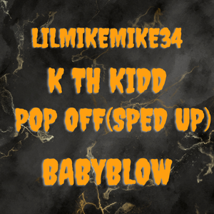 Pop Off(Sped Up)