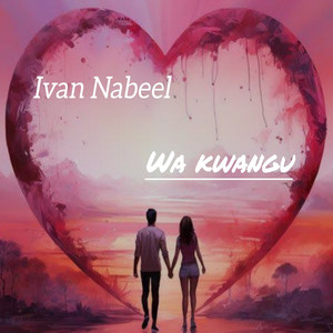 Wa Kwangu (Remastered 2025)