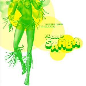 We Call It Samba (Ospina & Haiti`s Back in Rio Mix)