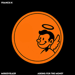 Asking For The Money