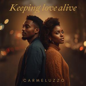 Keeping love alife