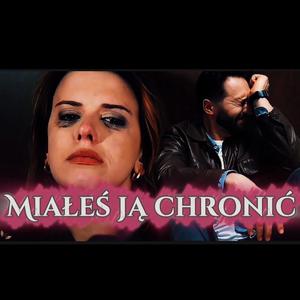 Miałeś ją chronić