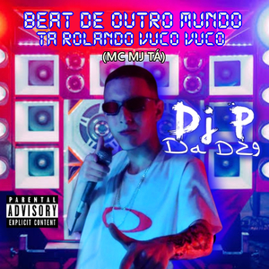 Beat de Outro Mundo - Ta Rolando Vuco Vuco