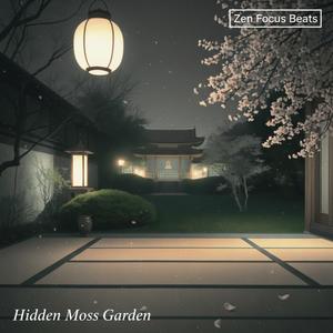 Hidden Moss Garden