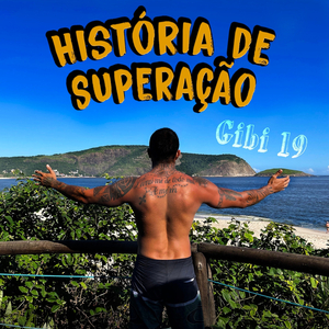 História de Superação
