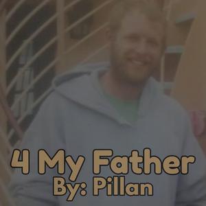 4 My Father