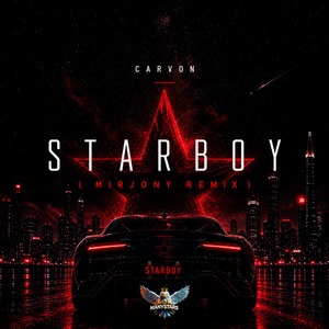 Starboy (Mirjony Remix)