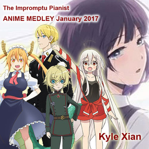 2017年一月动漫新番35首钢琴连弹（翻自 Various Artists）