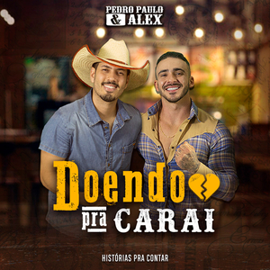 Doendo Pra Carai
