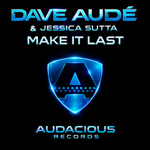 Make It Last (Edit)