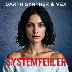Systemfehler (feat. VEX)