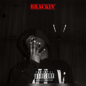Brackin'
