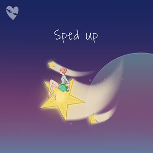 Be Alright (Sped Up)