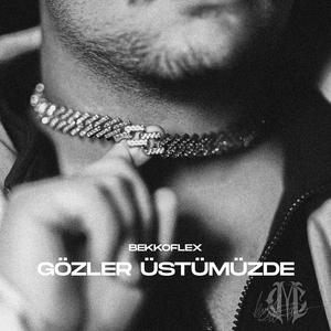 Gözler Üstümüzde
