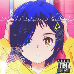 [FREE]Hyperpop Type Beat - "Dont Blame On Me"