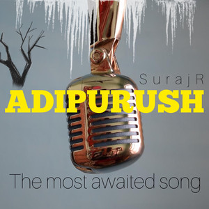 Aadipurush (The most awaited song)
