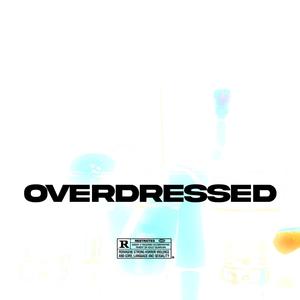Overdressed (feat. papii)
