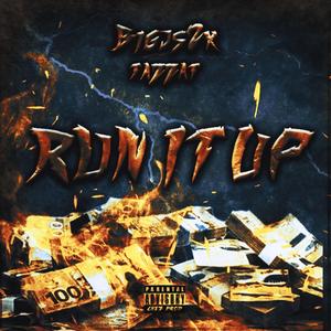 run it up (feat. Tazzat)