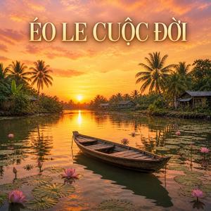 Éo Le Cuộc Đời