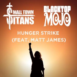 Hunger Strike (feat. Matt James)