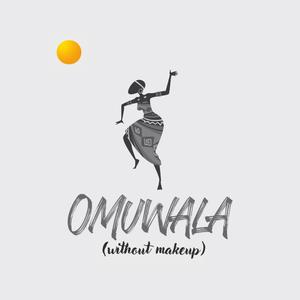Omuwala (without makeup)