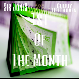 1st Of The Month