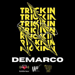 TRICKIN (feat. Demarco) (Radio Edit)