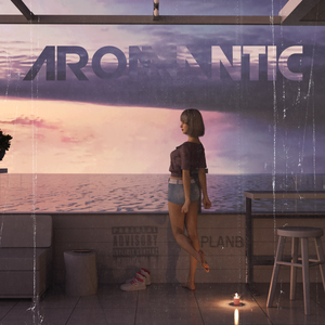 AROMANTIC✩无浪漫倾向 (Prod. Voyce x Jkei)