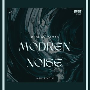 Modren Noise