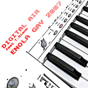 Enola Gay 2007 (80's Mix)