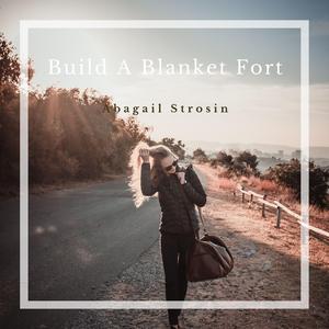 Build a Blanket Fort