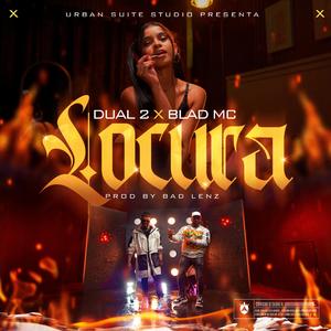 Locura (feat. Blad Mc)
