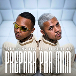 Prepara Pra Mim