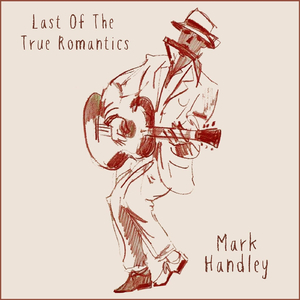 Last of the True Romantics (Shine On Shine On)